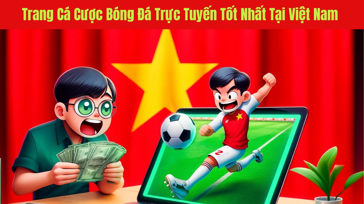 trang cá cược bóng đá uy tín